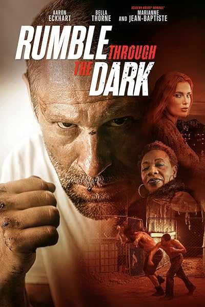 تصویر فیلم غرش از میان تاریکی Rumble Through the Dark 2023