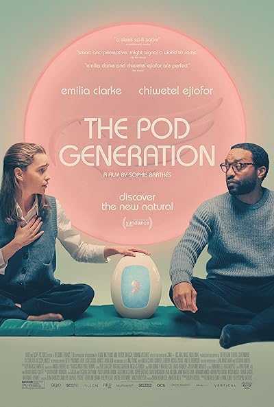 تصویر فیلم نسل پاد The Pod Generation 2023