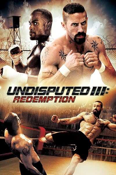 تصویر فیلم شکست ناپذیر ۳: رستگاری Undisputed 3: Redemption 2010