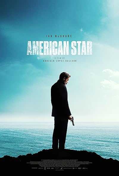 تصویر فیلم ستاره آمریکایی American Star 2024