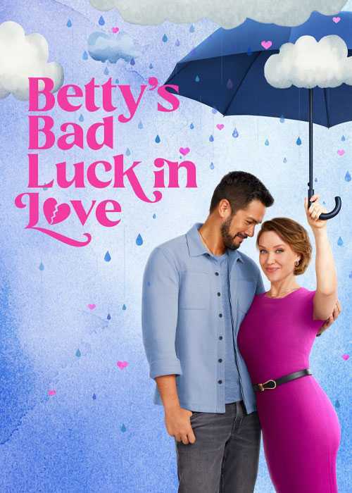 تصویر فیلم بدشانسی بتی در عشق Betty’s Bad Luck in Love 2024