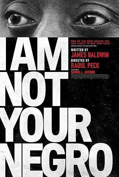 تصویر فیلم من کاکا سیاه تو نیستم I Am Not Your Negro 2016