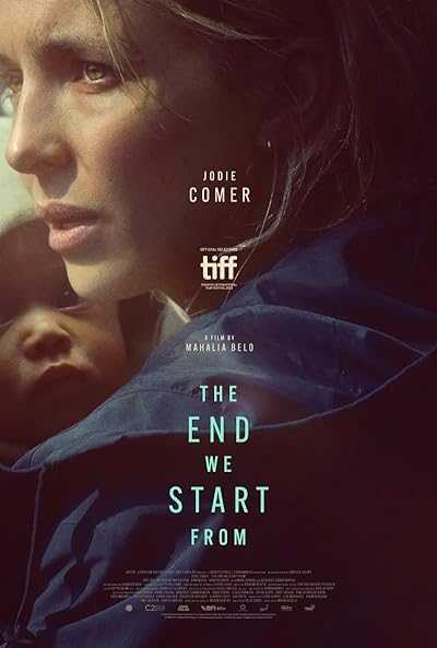 تصویر فیلم پایانی که از آن شروع می کنیم The End We Start From 2023