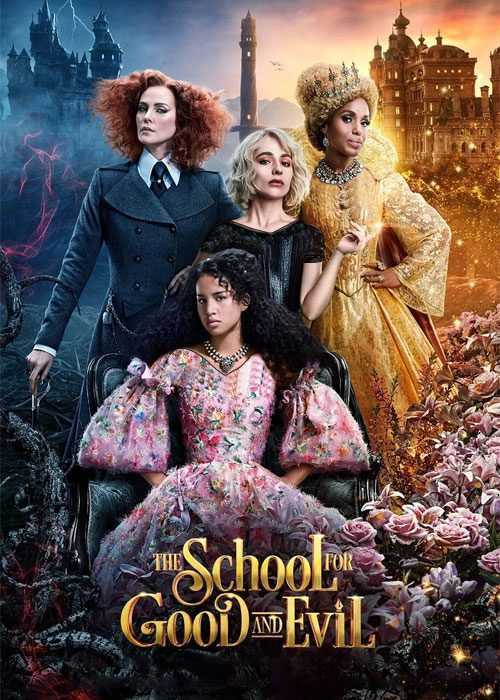 تصویر فیلم مدرسه خیر و شر The School for Good and Evil 2022
