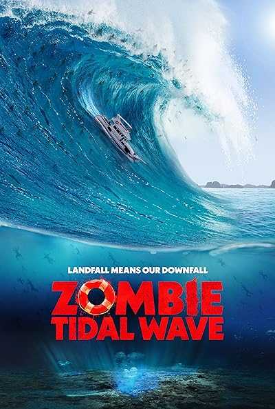 تصویر فیلم امواج زامبی Zombie Tidal Wave 2019