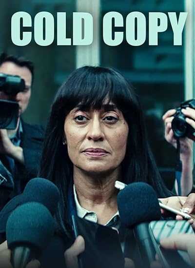 تصویر فیلم گزارش غیرمنتظره Cold Copy 2023