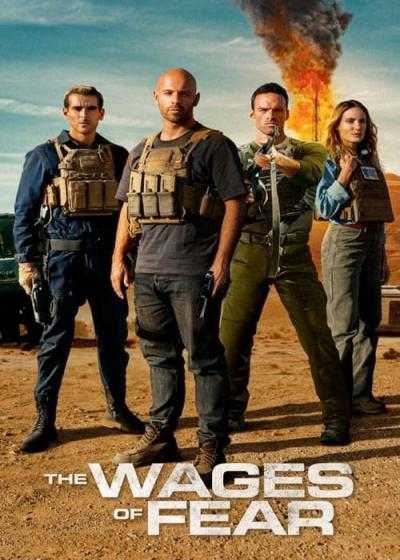 تصویر فیلم مزد ترس The Wages of Fear 2024