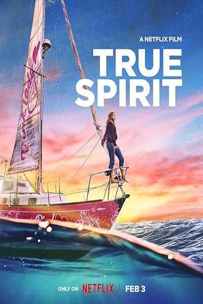 تصویر فیلم روحیه حقیقی True Spirit 2023
