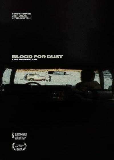 تصویر فیلم جان در برابر خاک Blood for Dust 2023