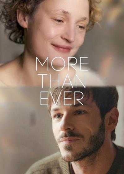 تصویر فیلم بیشتر از همیشه More Than Ever 2022
