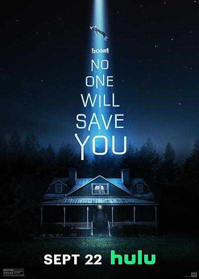 تصویر فیلم هیچکس تو را نجات نخواهد داد No One Will Save You 2023