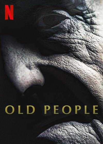 تصویر فیلم سالمندان Old People 2022