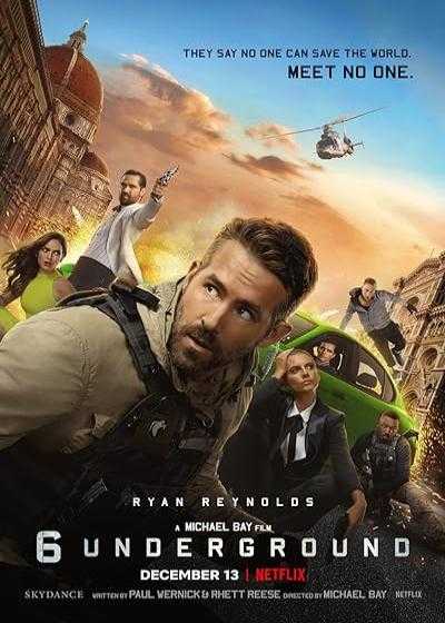 تصویر فیلم شش زیرزمینی 6 Underground 2019