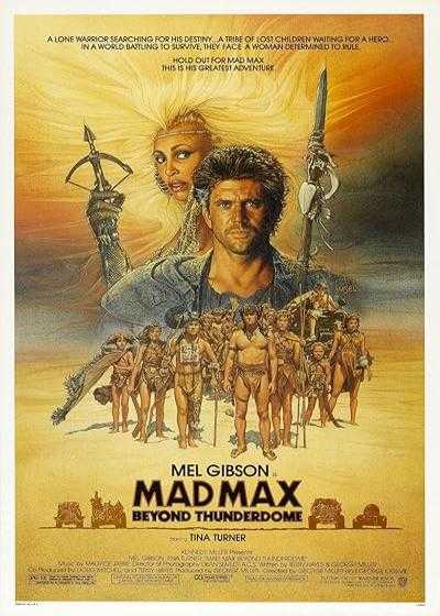 تصویر فیلم مکس دیوانه ۳ در آن سوی تاندردوم Mad Max Beyond Thunderdome 1985