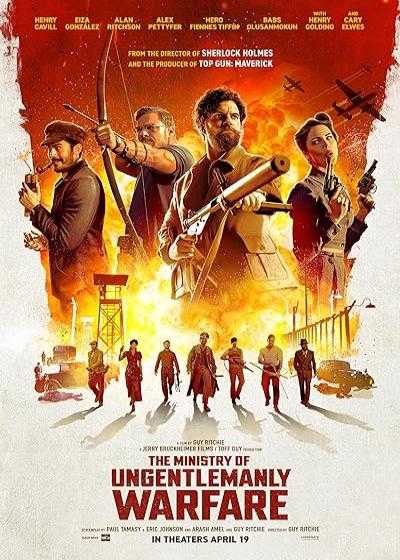 تصویر فیلم وزارت جنگ ناجوانمردانه The Ministry of Ungentlemanly Warfare 2024