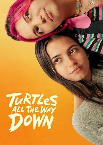 تصویر فیلم عقب گرد ناتمام Turtles All the Way Down 2024