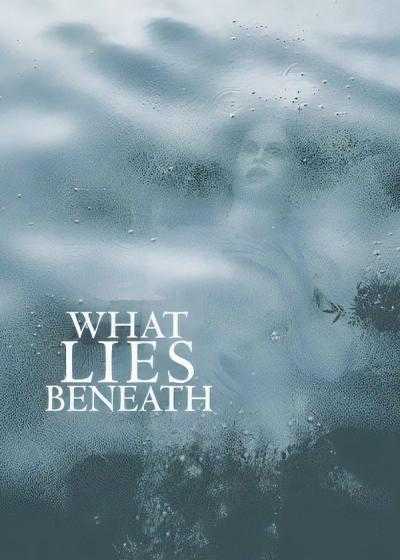 تصویر فیلم لایه های پنهان (آنچه در زیر پنهان است) What Lies Beneath 2000