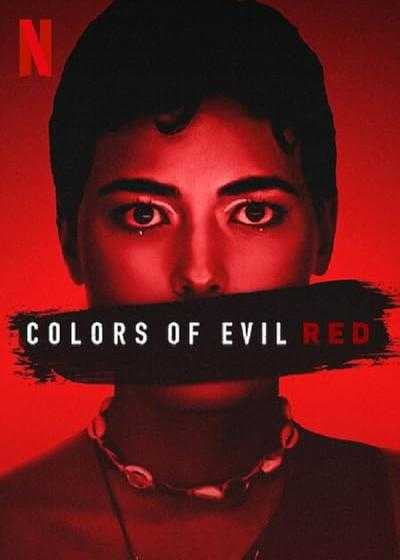 تصویر فیلم رنگ های شیطان: قرمز Colors of Evil: Red 2024