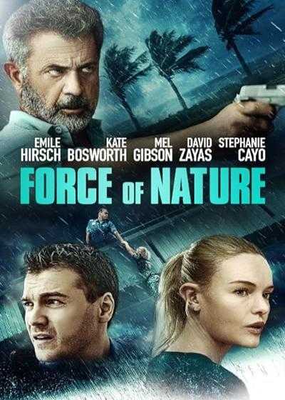 تصویر فیلم نیروی طبیعت Force of Nature 2020