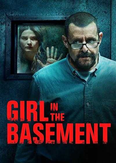تصویر فیلم دختری در زیرزمین Girl in the Basement 2021