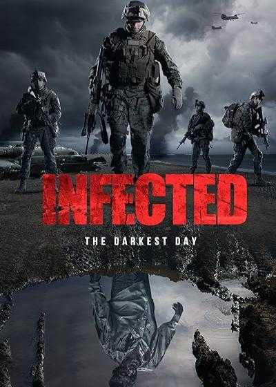 تصویر فیلم مبتلا Infected 2021