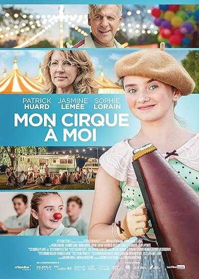 تصویر فیلم سیرک من My Very Own Circus 2020