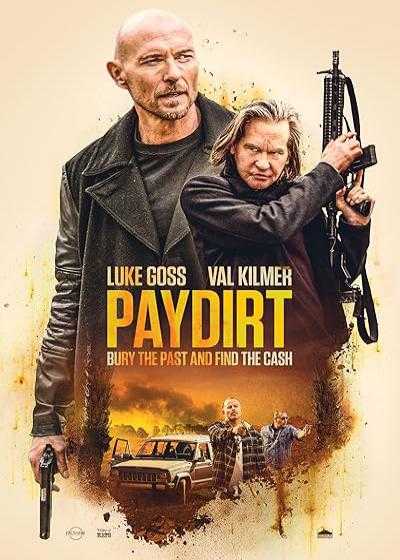 تصویر فیلم منفعت Paydirt 2020