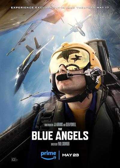 تصویر فیلم فرشته های آبی The Blue Angels 2024