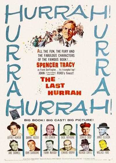 تصویر فیلم آخرین هورا (تلاش واپسین) The Last Hurrah 1958