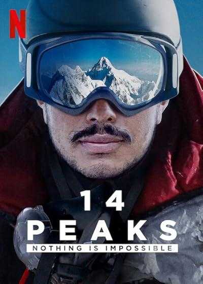 تصویر فیلم ۱۴ قله هیچ چیز غیرممکن نیست 14 Peaks: Nothing Is Impossible 2021