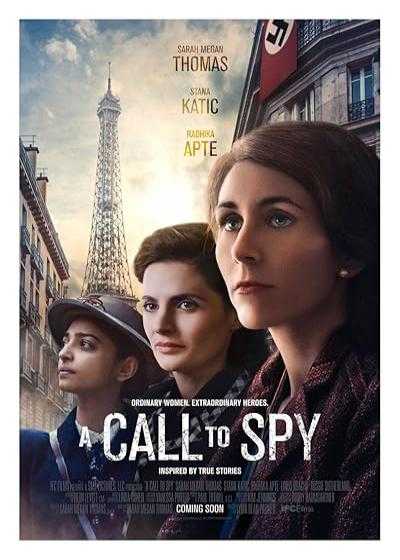 تصویر فیلم تماس با جاسوس A Call to Spy 2019