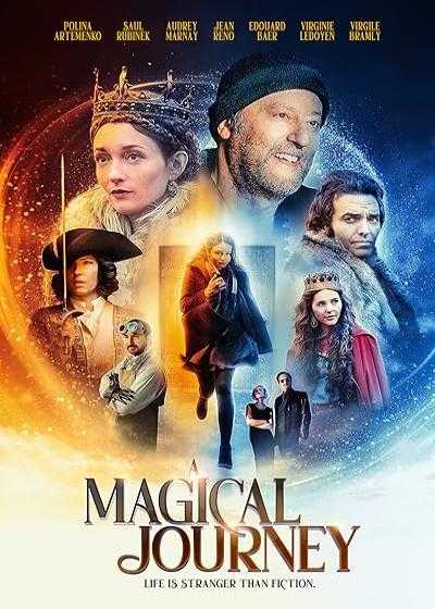 تصویر فیلم یک سفر جادویی A Magical Journey 2019
