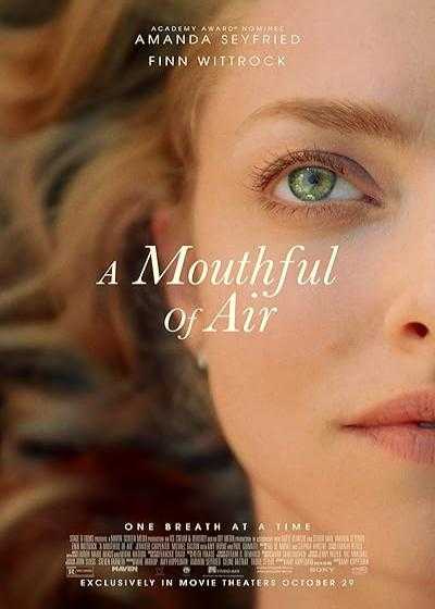 تصویر فیلم یک نفس عمیق A Mouthful of Air 2021