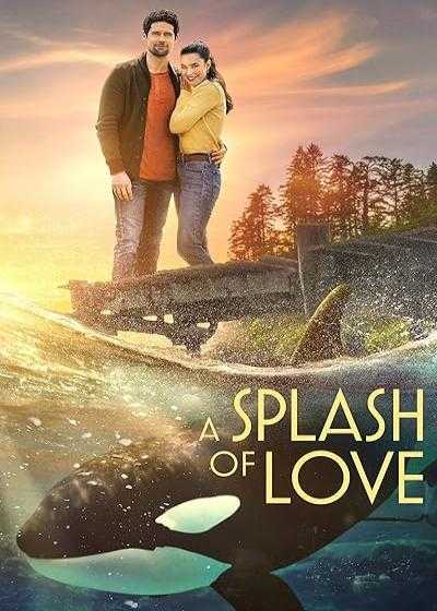 تصویر فیلم فوران عشق A Splash of Love 2022