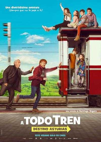 تصویر فیلم حال بچه ها خوب است ۱: مقصد آستوریاس A todo ¡A todo tren! Destino Asturias (The Kids Are Alright 1) 2021