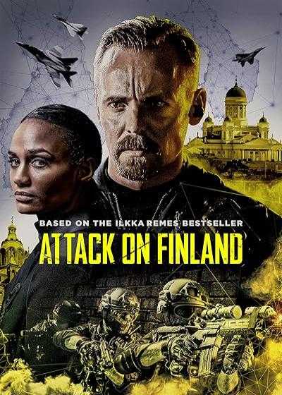 تصویر فیلم حمله به فنلاند Attack on Finland 2021