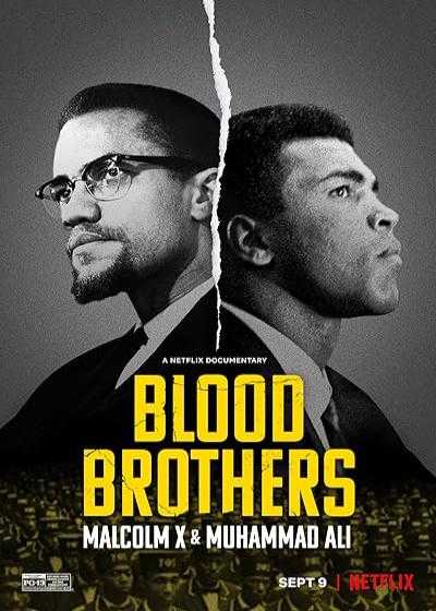 تصویر فیلم برادران خونی مالکوم ایکس Blood Brothers: Malcolm X & Muhammad Ali 2021