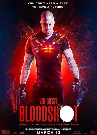 تصویر فیلم بلادشات Bloodshot 2020