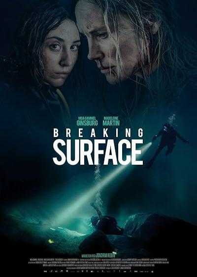 تصویر فیلم روی سطح آب Breaking Surface 2020