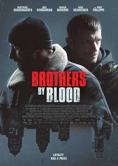 تصویر فیلم برادران خونی Brothers by Blood 2020