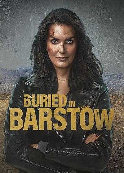 تصویر فیلم دفن شده در بارستو Buried in Barstow 2022