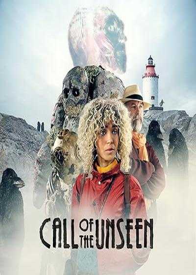تصویر فیلم ندای غیب Call of the Unseen 2022