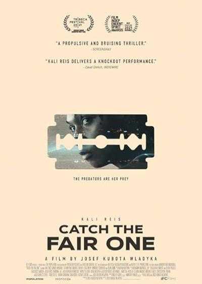 تصویر فیلم مبارزه منصفانه Catch the Fair One 2021