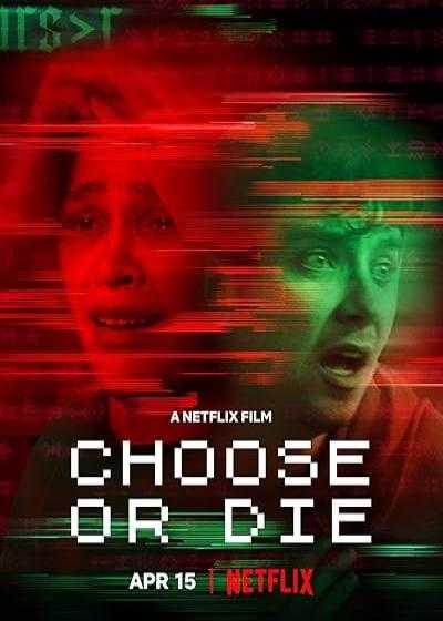 تصویر فیلم یا انتخاب کن یا بمیر Choose or Die 2022