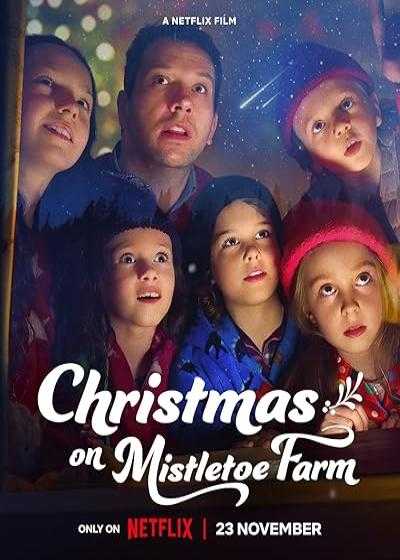تصویر فیلم کریسمس در مزرعه دارواش Christmas on Mistletoe Farm 2022