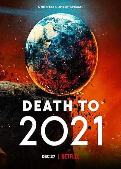 تصویر فیلم مرگ بر ۲۰۲۱ Death to 2021 2021