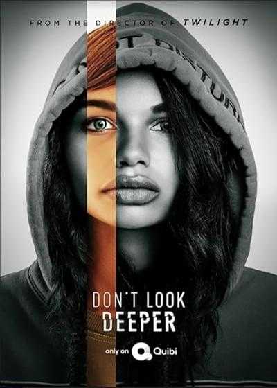 تصویر فیلم عمیق تر نگاه نکن Don’t Look Deeper 2020