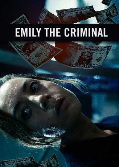 تصویر فیلم امیلی جنایتکار Emily the Criminal 2022