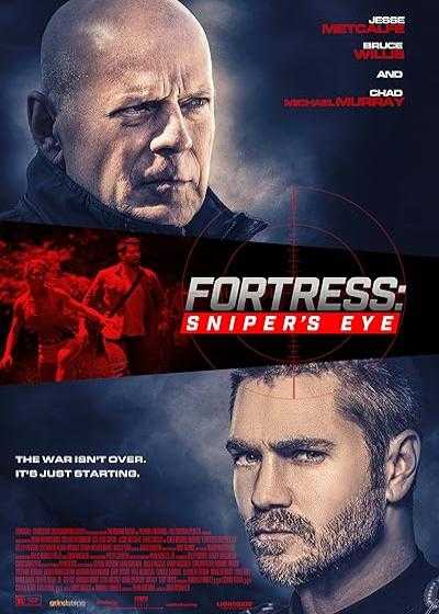 تصویر فیلم دژ ۲: چشم تک تیرانداز Fortress 2: Sniper’s Eye 2022