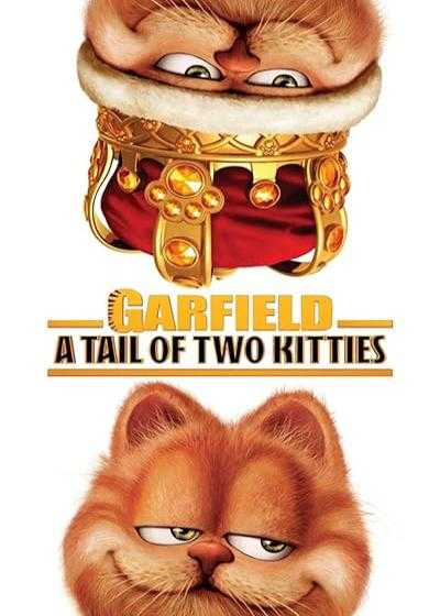 تصویر فیلم  Garfield: A Tail of Two Kitties 2006